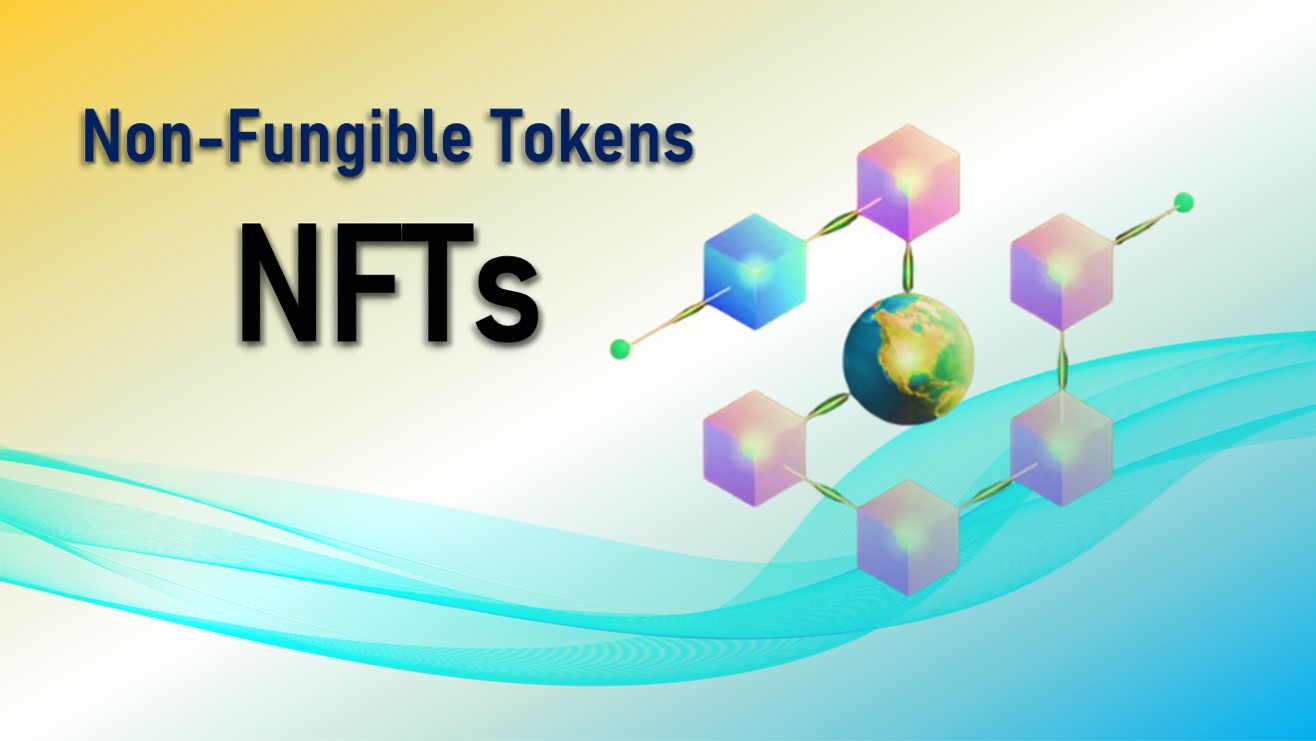 Non-Fungible Tokens (NFTs)