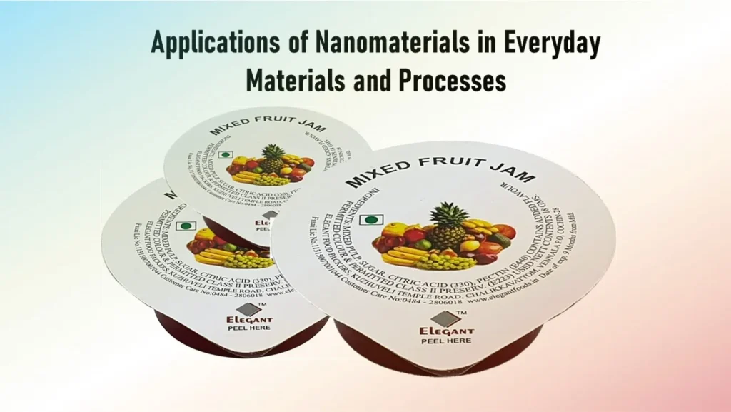 Applications of Nanomaterials in Everyday Materials and Processes