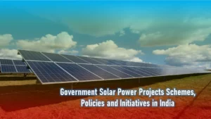 Government Solar Power Projects Schemes