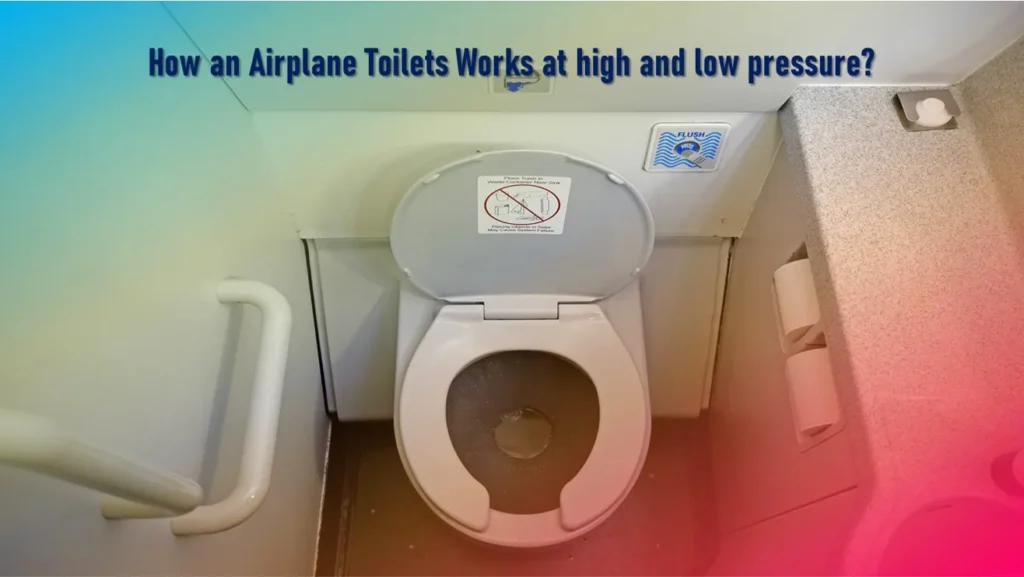 How an Airplane Toilets Works